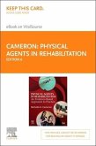 Physical Agents in Rehabilitation - Elsevier eBook on Vitalsource (Retail Access Card): An Evidence-Based Approach to Practice
