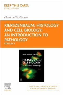 Histology and Cell Biology: An Introduction to Pathology - Elsevier eBook on Vitalsource (Retail Access Card) - Kierszenbaum, Abraham L.; Tres, Laura