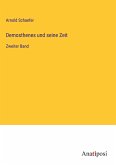 Demosthenes und seine Zeit