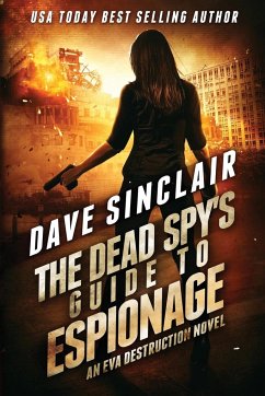 The Dead Spy's Guide to Espionage - Sinclair, Dave