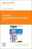 The Respiratory System, Elsevier E-Book on Vitalsource (Retail Access Card): Systems of the Body Series