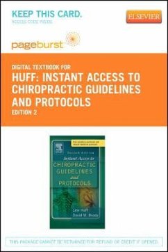 Instant Access to Chiropractic Guidelines and Protocols - Elsevier eBook on Vitalsource (Retail Access Card) - Huff, Lew; Brady, David M.