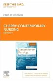 Contemporary Nursing Elsevier eBook on Vitalsource (Retail Access Card): Issues, Trends, & Management