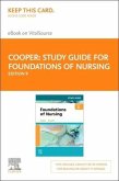 Study Guide for Foundations of Nursing - Elsevier eBook on Vitalsource (Retail Access Card)
