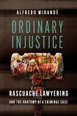 Ordinary Injustice