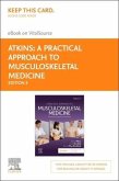 A Practical Approach to Musculoskeletal Medicine - Elsevier eBook on Vitalsource (Retail Access Card): Assessment, Diagnosis and Treatment