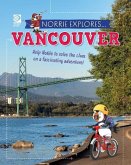 Norrie Explores... Vancouver