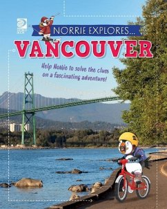 Norrie Explores... Vancouver - World Book