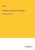 Jahrbücher für Deutsche Theologie