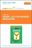 2014 Intravenous Medications - Elsevier eBook on Vitalsource (Retail Access Card): A Handbook for Nurses and Health Professionals