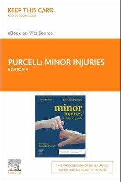 Minor Injuries - Elsevier eBook on Vitalsource (Retail Access Card): A Clinical Guide - Purcell, Dennis