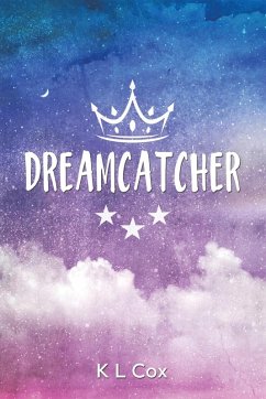 Dreamcatcher - Cox, K L