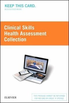 Clinical Skills: Health Assessment Collection (Access Card) - Elsevier Inc