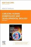 Human Embryology and Developmental Biology - Elsevier eBook on Vitalsource (Retail Access Card)
