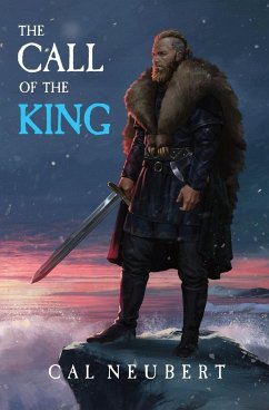 The Call of the King - Neubert, Cal