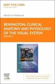 Clinical Anatomy and Physiology of the Visual System Elsevier eBook on Vitalsource (Retail Access Card)