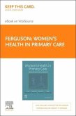 Women's Health in Primary Care - Elsevier eBook on Vitalsource (Retail Access Card): An Integrated Approach