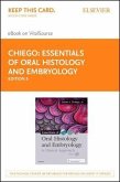 Essentials of Oral Histology and Embryology Elsevier eBook on Vitalsource (Retail Access Card): A Clinical Approach