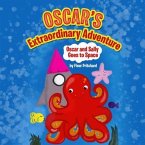 Oscar's Extraordinary Adventure (eBook, ePUB)