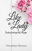 Like a Lady (eBook, ePUB)
