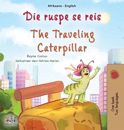 The Traveling Caterpillar (Afrikaans English Bilingual Book for Kids) - Coshav, Rayne; Books, Kidkiddos