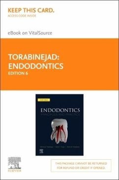Endodontics Elsevier eBook on Vitalsource (Retail Access Card): Principles and Practice - Torabinejad, Mahmoud; Fouad, Ashraf F.; Shabahang, Shahrokh