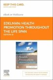 Health Promotion Throughout the Life Span - Elsevier eBook on Vitalsource (Retail Access Card)