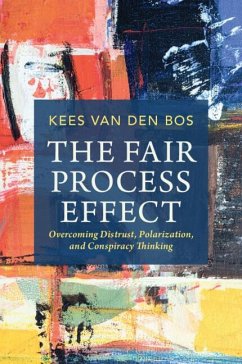 The Fair Process Effect - van den Bos, Kees (Utrecht University)