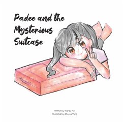 Padee and the Mysterious Suitcase - Her, Wendy