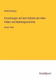 Forschungen auf dem Gebiete der Alten Völker und Mythengeschichte