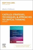 Strategies, Techniques, and Approaches to Critical Thinking Elsevier eBook on Vitalsource (Retail Access Card): A Clinical Judgment Workbook for Nurse