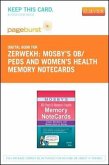 Mosby's Ob/Peds & Women's Health Memory Notecards - Elsevier eBook on Vitalsource (Retail Access Card): Visual, Mnemonic, and Memory AIDS for Nurses