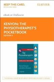 The Physiotherapist's Pocketbook Elsevier eBook on Vitalsource (Retail Access Card): Essential Facts at Your Fingertips