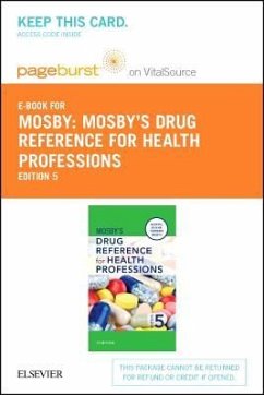 Mosby's Drug Reference for Health Professions - Elsevier eBook on Vitalsource (Retail Access Card) - Mosby