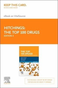 The Top 100 Drugs - Elsevier E-Book on Vitalsource (Retail Access Card): Clinical Pharmacology and Practical Prescribing - Hitchings, Andrew; Lonsdale, Dagan; Burrage, Daniel