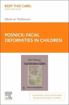 Facial Deformities in Children - Elsevier E-Book on Vitalsource (Retail Access Card): Thirteen Life Changing Operations - Posnick, Jeffrey C.