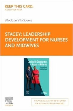 Leadership Development for Nurses and Midwives - Elsevier E-Book on Vitalsource (Retail Access Card) - Stacey, Gemma; Westwood, Greta