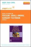 Small Animal Surgery Textbook - Elsevier eBook on Vitalsource (Retail Access Card)