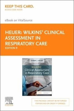 Wilkins' Clinical Assessment in Respiratory Care - Elsevier eBook on Vitalsource (Retail Access Card) - Heuer, Albert J.