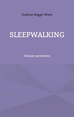 Sleepwalking - Rogge-Wiest, Gudrun