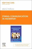 Communication in Midwifery- Elsevier E-Book on Vitalsource (Retail Access Card): Theory and Practice
