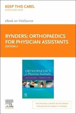 Orthopaedics for Physician Assistants Elsevier eBook on Vitalsource (Retail Access Card) - Rynders, Sara D.; Hart, Jennifer