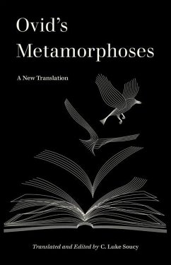 Ovid's Metamorphoses - Soucy, C. Luke; Ovid