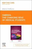 The Changing Role of Medical Students - Elsevier E-Book on Vitalsource (Retail Access Card)