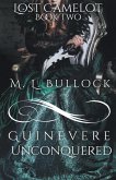 Guinevere Unconquered