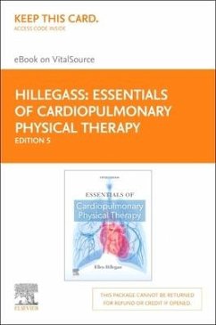 Essentials of Cardiopulmonary Physical Therapy - Elsevier eBook on Vitalsource (Retail Access Card) - Hillegass, Ellen