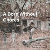A Bore Without Chores