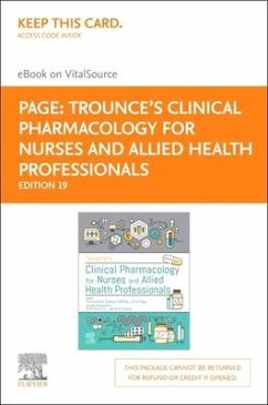 Trounce's Clinical Pharmacology for Nurses and Allied Health Professionals - Elsevier eBook on Vitalsource (Retail Access Card) - Page, Clive P.; Anand, Ruma; Dewilde, Stephen