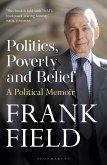 Politics, Poverty and Belief