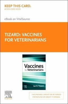 Vaccines for Veterinarians - Elsevier eBook on Vitalsource (Retail Access Card) - Tizard, Ian R.